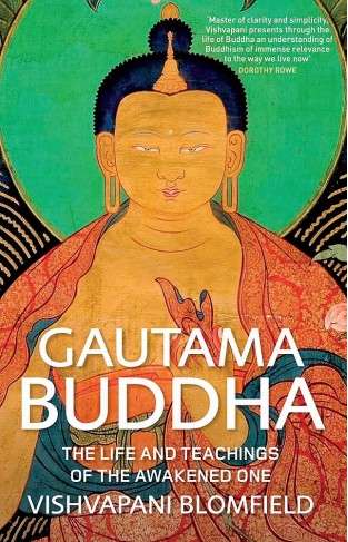 Gautama Buddha: The Life and Teachings of The Awakened One - Paperback